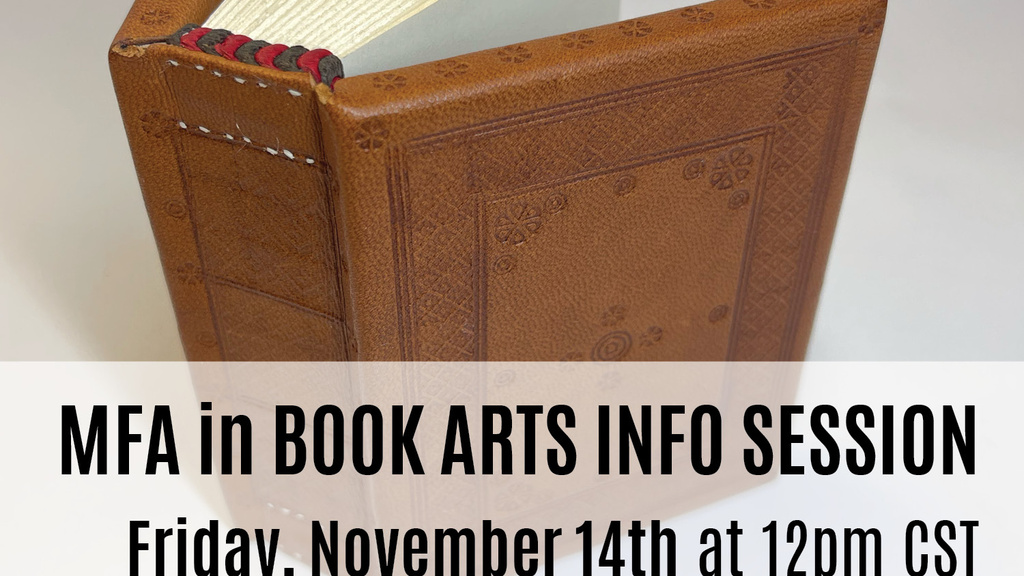 UI Center for the Book - MFA in Book Arts Info Session promotional image